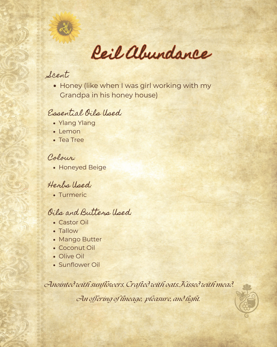 Reil Abundance - For the ones who carry sweetness in their bones.