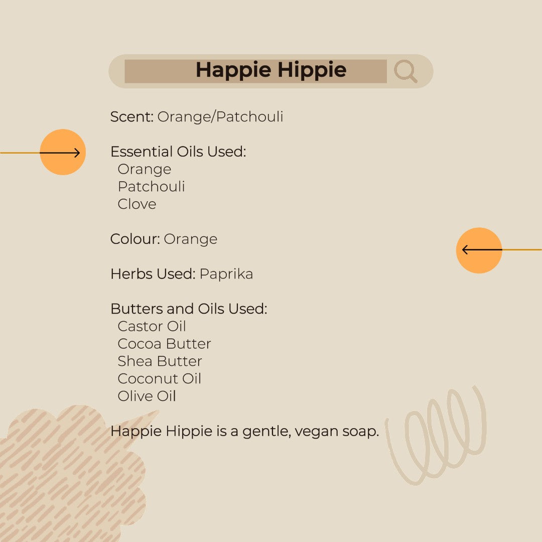 Happie Hippie - For the ones who smell like sunshine and don’t apologize for it.