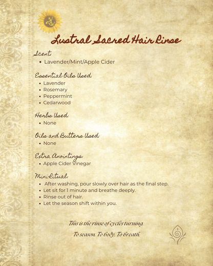 Lustral Sacred Hair Rinse - For scalps that seek clarity and crowns that long to breathe.